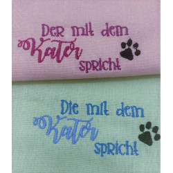 Sticksdatei - Spruch "Die/Der mit dem Kater spricht"